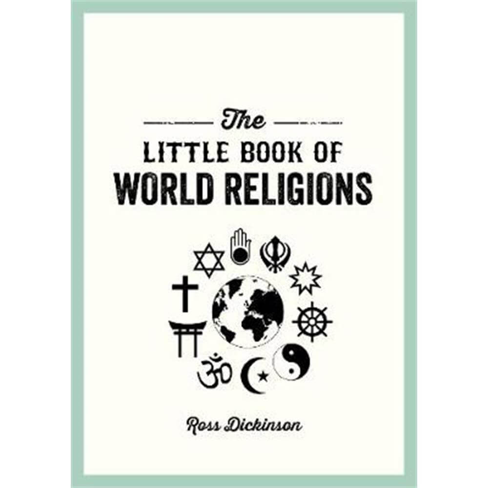 The Little Book of World Religions (Paperback) - Ross Dickinson